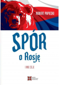 Spór o Rosję i inne eseje
