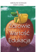 Zdrowie wartość edukacja