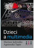 Dzieci a multimedia