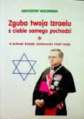 Zguba twoja Izraelu z ciebie samego pochodzi