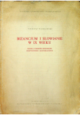 Biznacjum i Słowianie w IX wieku