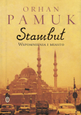 Stambuł Wspomnienia i miasto