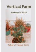 Vertical Farm Fortune in 2024