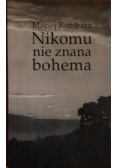 Nikomu nie znana bohema