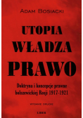 Bosiacki Adam - Utopia władza prawo