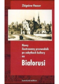 Ilustrowany przewodnik po zabytkach kultury na Białorusi