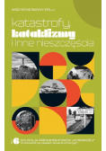 Katastrofy kataklizmy i inne nieszczęścia