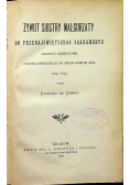 Żywot siostry Małgorzaty od przenajświętszego sakramentu  1890 r.
