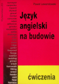 Język angielski na budowie Ćwiczenia