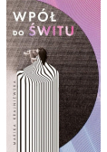 Wpół do świtu