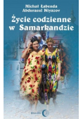 Życie codzienne w Samarkandzie