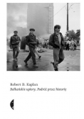 Bałkańskie upiory Podróż przez historię