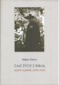 Całe życie z Biblią Aleksy Klawek