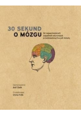 30 sekund O mózgu