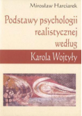 Podstawy psychologii realistycznej według Karola Wojtyły
