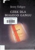 Czek dla białego gangu