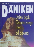 Dzień Sądu Ostatecznego trwa od dawna