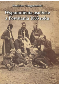 Wspomnienia osobiste z Powstania 1863 roku