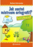 Jak zostać mistrzem ortografii?
