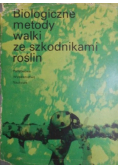 Biologiczne metody walki ze szkodnikami roślin