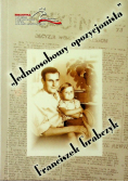 Jednoosobowy opozycjonista Franciszek Grabczyk