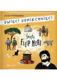 Święci uśmiechnięci święty Filip Neri