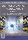 Ochrona danych medycznych według najnowszych przepisów