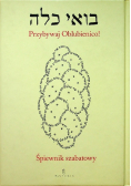 Śpiewnik szabatowy Przybywaj Oblubienico