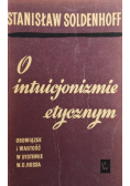 O intuicjonizmie etycznym