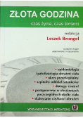 Złota godzina Czas życia czas śmierci