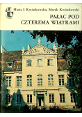 Pałac pod czterema wiatrami autograf Kwiatkowskich
