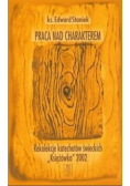Praca nad charakterem