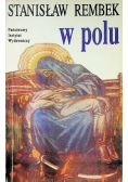 W polu