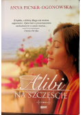 Alibi na szczęście
