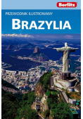 Brazylia: Przewodnik ilustrowany