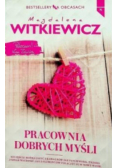 Bestsellery na obcasach Tom 8 Pracownia dobrych myśli