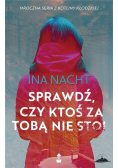 Sprawdź, czy ktoś za tobą nie stoi
