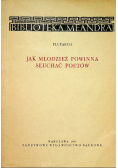 Jak młodzież powinna słuchać poetów