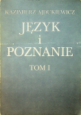 Język i poznanie tom 1