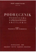 Podręcznik podoficera zaprzęgowego artylerii Część I Pielęgnacja koni wojskowych reprint z 1939 r