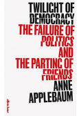 Twilight of Democracy