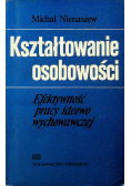 Kształtowanie osobowośc