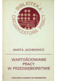 Wartościowanie pracy w przedsiębiorstwie
