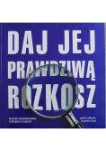 Daj jej prawdziwą rozkosz