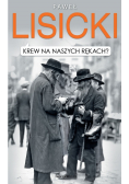 Krew na naszych rękach