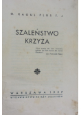 Szaleństwo krzyża 1937 r.