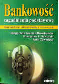 Bankowość Zagadnienia podstawowe