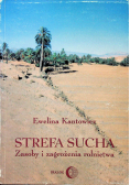 Strefa Sucha Zasoby i zagrożenia rolnictwa