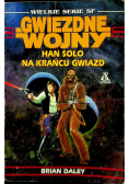 Gwiezdne Wojny Han Solo na krańcu gwiazd