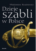 Dzieje szabli w Polsce